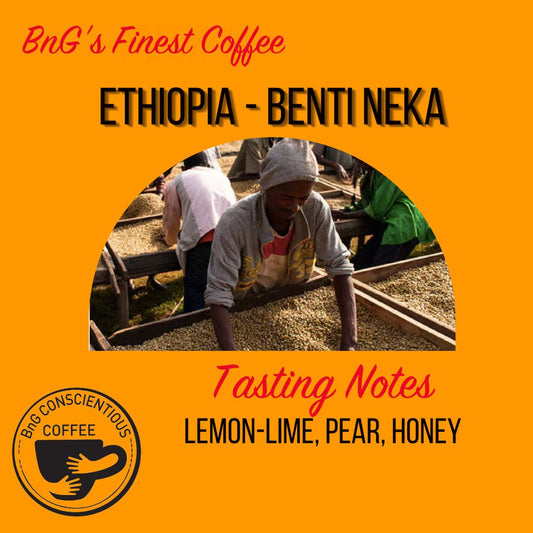 Ethiopia - Benti Neka - Light Roast - Bump 'n Grind Coffee Shop