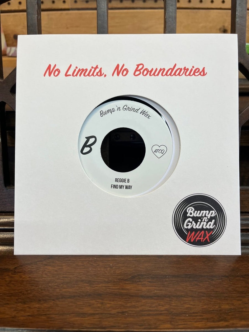 BnG Wax 007 - Reggie B "Get Some Love" / "Find My Way" - Bump 'n Grind Coffee Shop